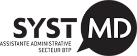  SystMD : Assistante administrative Secteur BTP